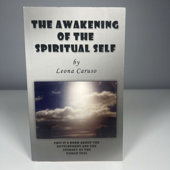 The Awakening of the Spiritual Self by Leona Caruso (English) Paperback Book - Picture 1 of 10